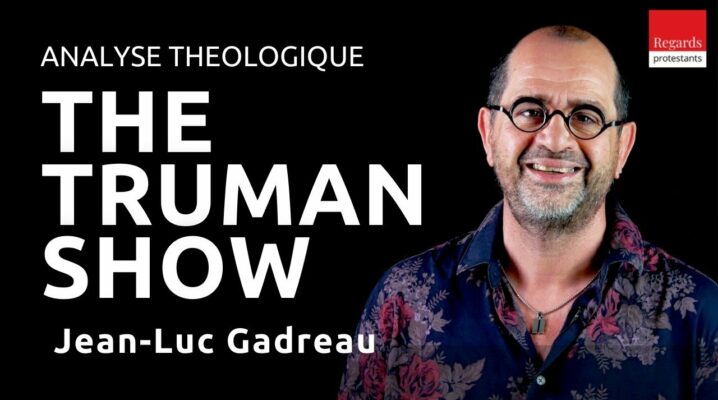 Cannes : « The Truman Show » un film qui invite à la réflexion théologique